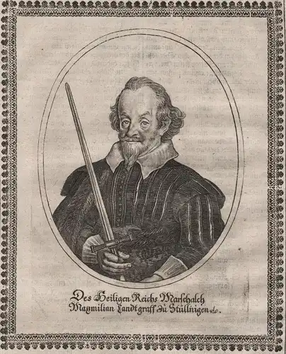 Maximiliam Landtgraff zu Stüllnigen - Maximilian von Pappenheim Stühlingen (1580-1639) Landgraf gravure Portra