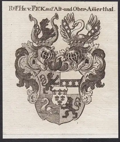 RS.F.Hn. v. Fick auf Alt-und Ober-Amerthal - Wappen coat of arms