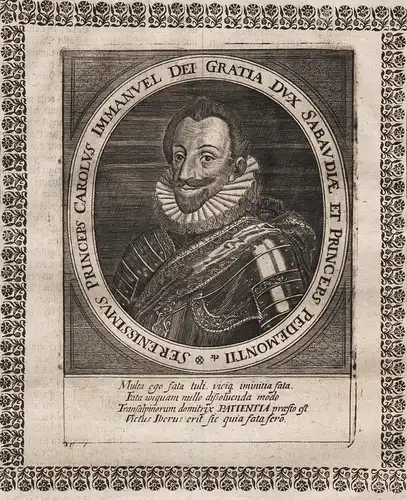 Serenissimus Princeps Carolus Immanuel dei Gratia Dux Sabaudiae et Princeps Pedemontii - Carlo Emanuele I di S