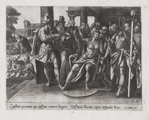 Consilium quaerunt quo poßint vincere Regem... -  The counsel of Ahithophel and Hushai with Absalom