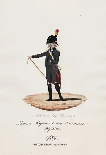 Premier Regiment des Canonniert Officier 1789  / Costumes Militaires Belges  - Belgique Belgium Belgien soldie