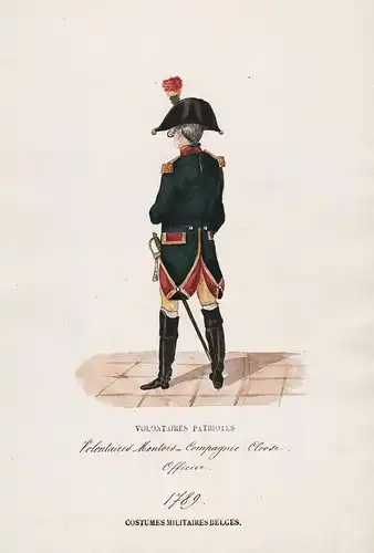 Volontaires Montois _Compagnie Cloose Officier 1789  / Costumes Militaires Belges  - Belgique Belgium Belgien