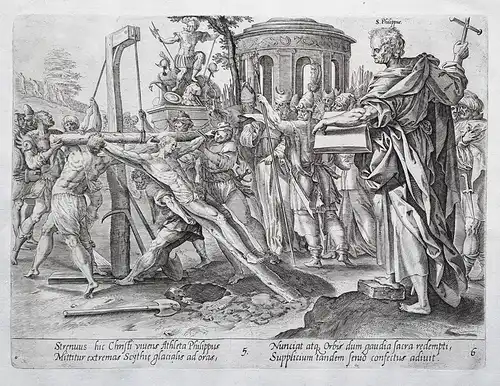 Strenuus hic Christi vivens Athleta Philippus... - The Martyrdom of St. Philip / crucifixion Kreuzigung / Bibl