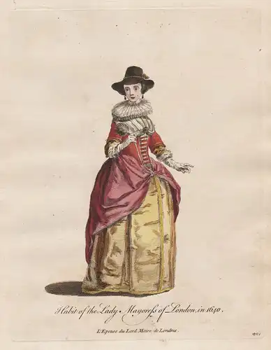 Habit of the Lady Mayoress of London, in 1640 - Baroque Barock Frau woman Bürgermeisterin England Trachten Tra