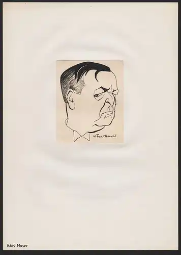 Hans Moser - Hans Moser (1880-1964) Film cinema Schauspieler actor Portrait caricature Karikatur