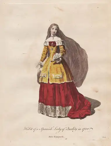 Habit of a Spanisch Lady of  Qualitiy in 1700 - Baroque Dame Spain Spanien Trachten costumes costume Tracht