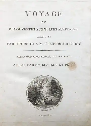 Voyage de découvertes aux Terres Australes executé par ordre de S.M. l'Empereur et Roi. Partie historique rédi