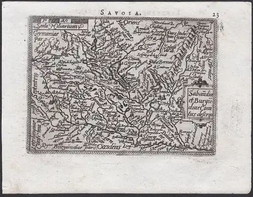 Savoia / Sabaudiae et Burgudiae Comitus descrip - Savoia Savoy Savoyen Savoie carta Karte map / Atlas / Epitom