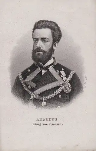 Amadeus. König von Spanien. - Amadeo I of Spain (1845-1890) King König rey Portrait