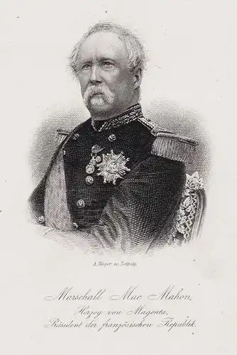 Marschall Mac Mahon, Herzog von Magenta, Präsident der französischen Republik. - Patrice de Mac-Mahon (1808-18