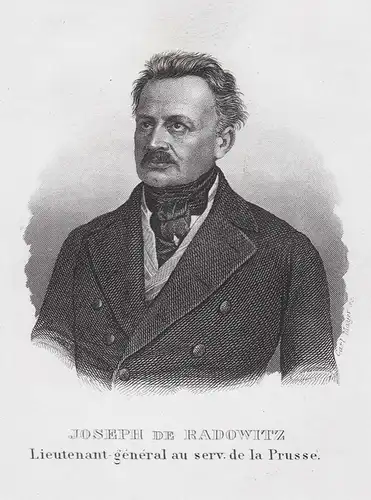 Joseph de Radowitz Lieutenant-general au serv. de la Prusse - Joseph von Radowitz (1797-1853) Preußen Diplomat