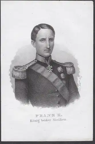 Franz II. König beider Sicilien. - Francesco II delle Due Sicilie (1836-1894) Portrait