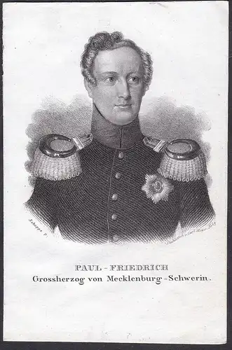 Paul-Friedrich. Grossherzog von Mecklenburg-Schwerin. - Paul Friedrich, Großherzog von Mecklenburg (1800-1842)