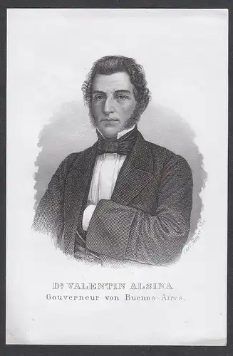 Dr. Valentin Alsina. Gouverneur von Buenos-Aires - Valentín Alsina (1802-1869) Politiker Argentina Politician