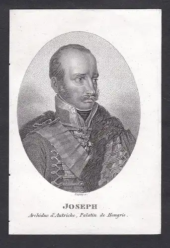 Joseph. Archiduc d'Autriche, Palatin de Hongrie. - Joseph von Österreich (1776-1847) Erzherzog Portrait