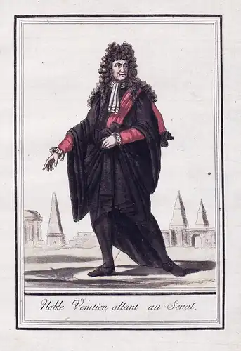 Noble Venitien allant au Senat - Veneto Venetien senato acquaforte Tracht Trachten costume Kupferstich engravi
