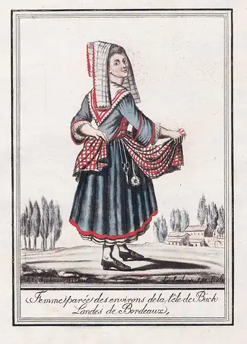 Femme  paree des environs de la tete de Buch des Landes de Bordeaux - Bordeaux France Tracht Trachten costume