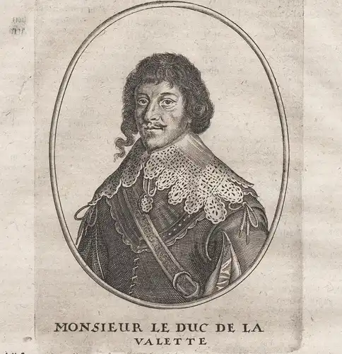 Monsieur le duc de la Valette - Bernard de Nogaret de La Valette dÉpernon (1592-1661) de La  Portrait Kupfers