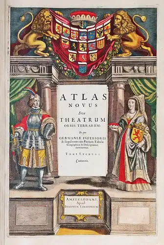 Atlas Novus sive Theatrum Orbis Terrarum: in qua Germaniae Inferioris & singularum...Tomi Secundi - Title titl