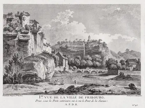 1ere Vue de la Ville de Fribourg. Prise sous la Porte exterieure, vis-a-vis le Pont de la Sarine - Freiburg Üe