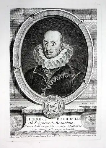 Pierre de Bourdeille - Pierre de Bourdeille (1540-1614) seigneur de Brantome writer ecrivain gravure Kupfersti