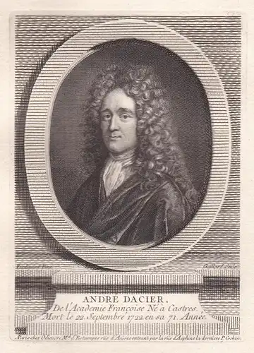 Andre Dacier - Andre Dacier (1651-1722) philologue traducteur gravure Portrait