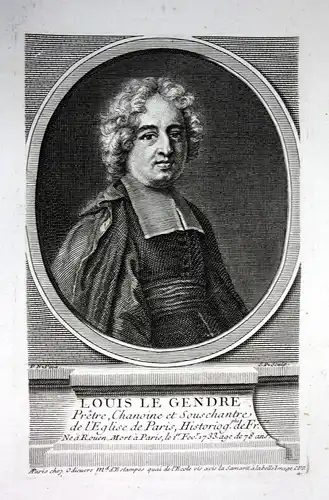 Louis le Gendre - Louis Legendre (1655-1733) historien Rouen Paris Clairfontaine gravure Portrait