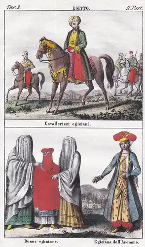 Egitto. / Cavallerizzi egiziani. / Donne egiziane. Egiziana dell'Aremme. - Egypt Ägypten Egypte cavalry Kavall