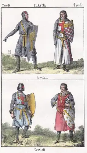 Francia. / Crociati. /  Crociati. - Kreuzritter Kreuzzug crusades crusaders costumes