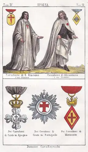 Spagna. / Cavaliere di S. Giacomo e suo distinitivo. Cavaliere d'Alcantara. / Distintivi Cavallereschi. - Espa