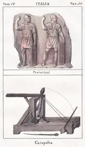 Italia. / Pretoriani. / Catapulta. - Altertum Antike Römer Römisches Reich antiquity Katapult catapult