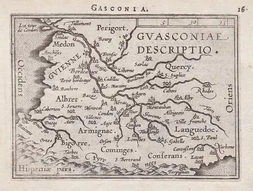 Gasconia / Guasconiae Descriptio - Gascogne Gasconha Gascogne France Espana map Karte / Epitome du theatre du