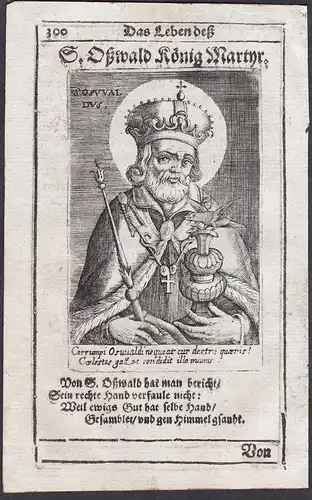 S. Oßwald König Martyr - Oswald of Northumbria (c. 604  641/642) Saint Heiliger martyr Märtyrer Heiligenbild