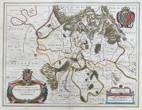 Les Souverainetez de Sedan et de Raucourt et la Prevosté de Doncheri - Sedan Douzy Bazeilles Mouzon Grand-Est