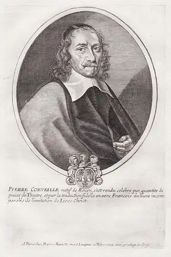 Pierre Corneille natif de Rouen, s'est rendu celebre... - Pierre Corneille (1606-1684) poete dramaturge dramat