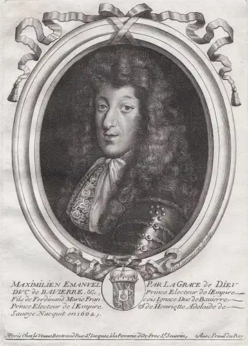 Maximilien Emanuel Par la Grace de Dieu Duc de Bavierre... - Maximilian II. Emanuel von Bayern  (1662-1726) Ku