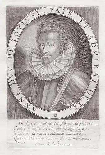 Anne duc de Joyeuse, Pair et Admiral de Fr. - Anne de Joyeuse (1560-1587) baron d'Arques Languedoc vicomte adm