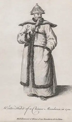 Winter Habit of a Chinese Mandarin in 1700 - China Asia Asien Kleidung Kaiser Trachten costumes costume Tracht