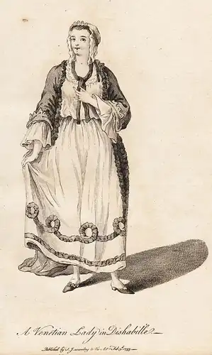 A Venetian Lady in Dishabille, 1755 - Venezia Venice Venedig Trachten costumes costume Tracht