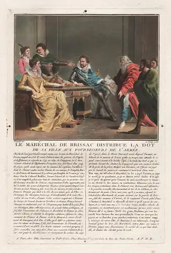 Le Marechal de Brissac distribue la Dot de sa Fille aux Fournisseurs de l'Armee - Charles I de Cossé, comte de