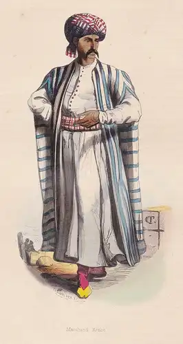 Marchand Arabe - Arabien Arabia Händler merchant Asien Asia costumes Trachten