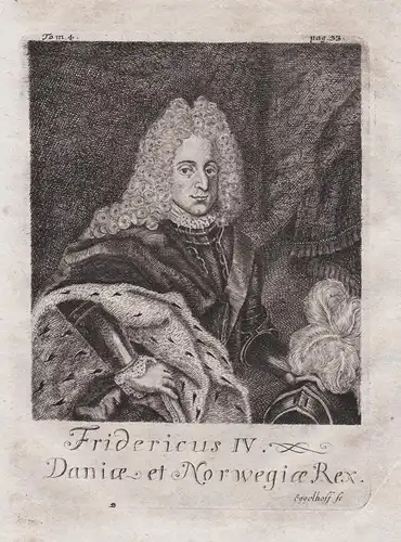 Fridericus IV. Daniae et Norwegiae Rex - Frederick IV of Denmark (1671-1730) Danmark Dänemark Portrait