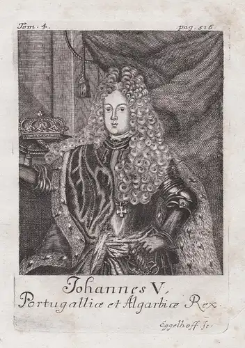 Johannes V., Portugalliae et Algarbiae Rex - Juan V of Portugal (1689-1750) King König rey John Portrait