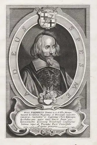 Hugo Fredericus, Dominus in et ab Elts... - Hugo Friedrich von Eltz (1597-1658) Trier Westfälischer Frieden Po