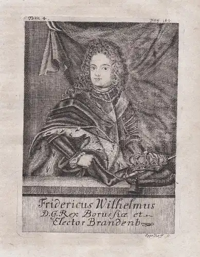 Fridericus Wilhelmus D. G. Rex Borussiae et Electorat Brandenb. - Friedrich Wilhelm v. Brandenburg (1620-1688)