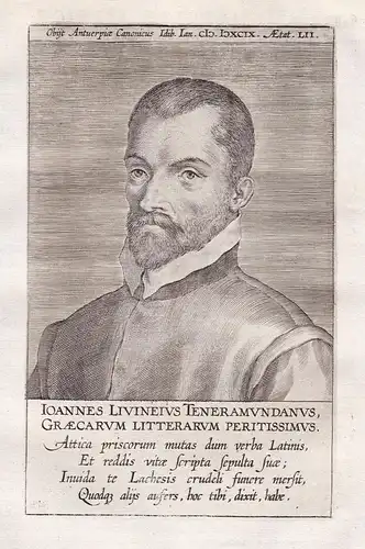 Ioannes Livineius Teneramundanus... - Johannes Livineius (1546-1599) scholar Greek Dendermonde Gent Köln Leuve
