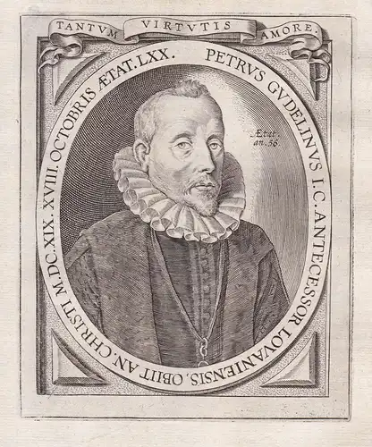 Petrus Gudelinus - Petrus Gudelinus (1550 - 1619) Pierre Goudelin Dutch Jurist Ath Leuven gravure