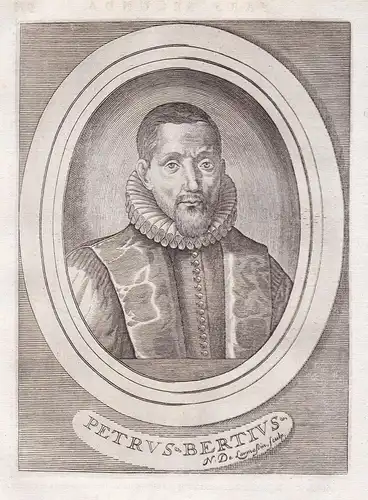 Petrus Bertius - Petrus Bertius (1565-1629) geographer cartographer Geograph Kartograph Beveren Portrait
