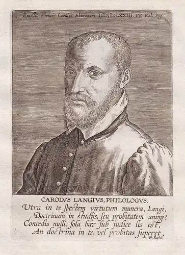 Carolus Langius Philologus (1521 - 1573) / Carel de Langhe Leuven Gent Liege humanist Portrait
