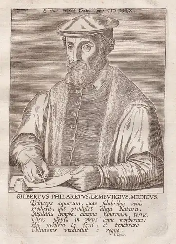 Gilbertus Philaretus, Lemburgius Medicus - Gilbert Fuchs Philaretus (1504 - 1567) Arzt Balneologe physician Li